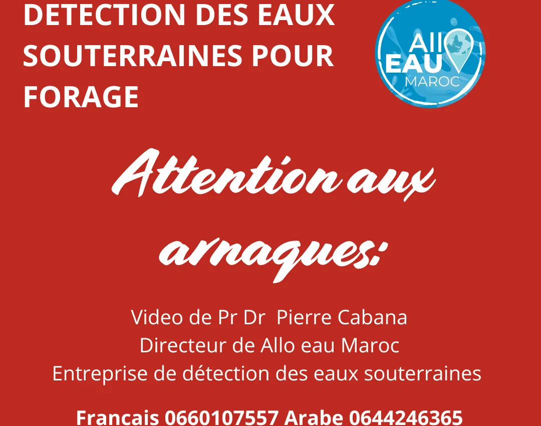 arnaque recherche eau souterraine sourcier maroc