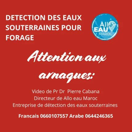 arnaque recherche eau souterraine sourcier maroc